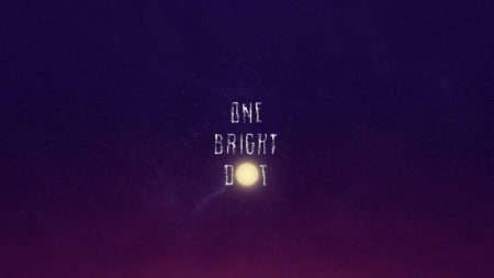 One Bright Dot // Dica de Curta